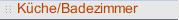 Küche/Badezimmer